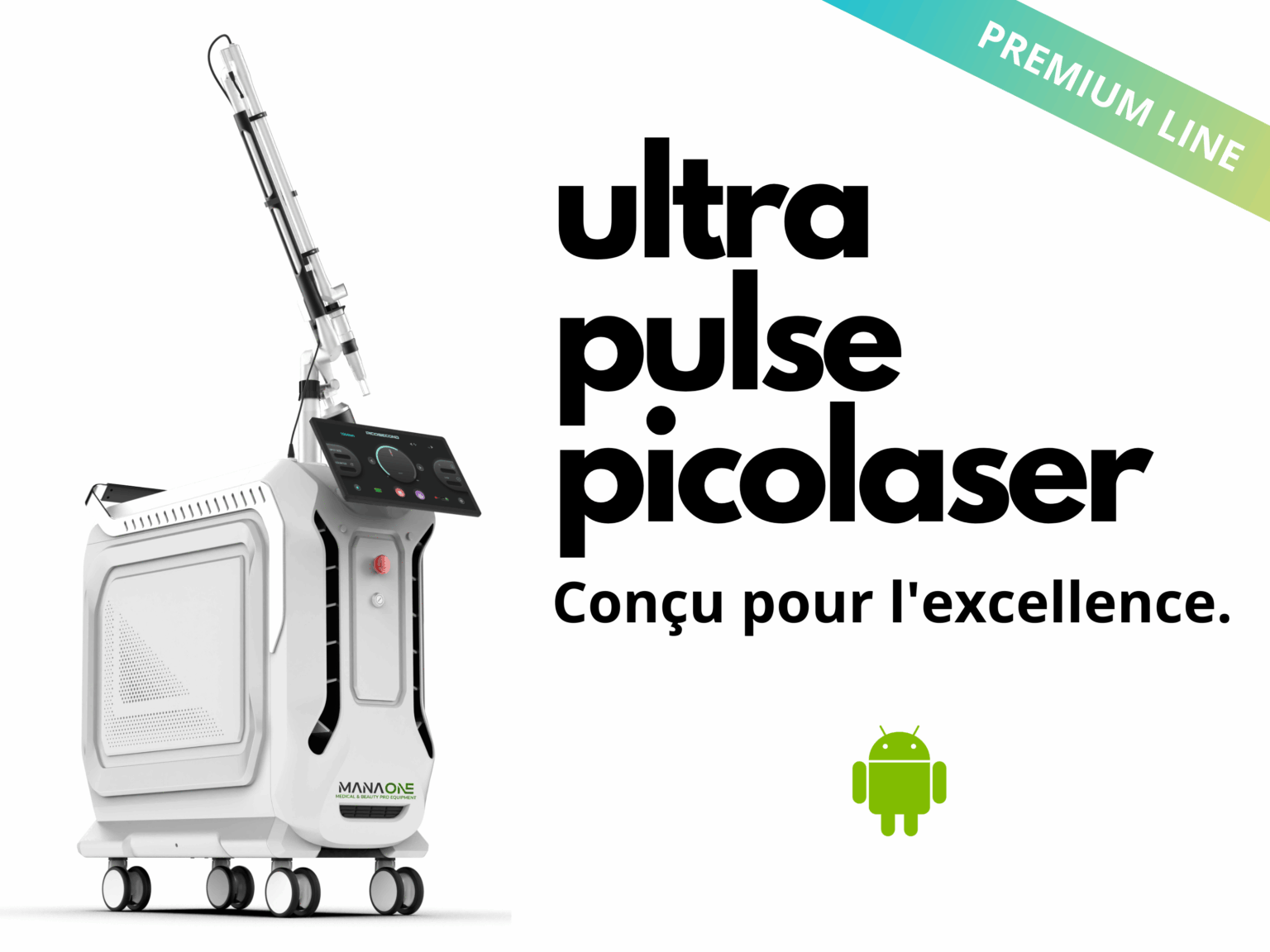 Ultra Pulse Picolaser pour détatouage et dermatologie Manaone® Sàrl