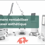 En combien de temps un laser esthétique devient-il rentable?